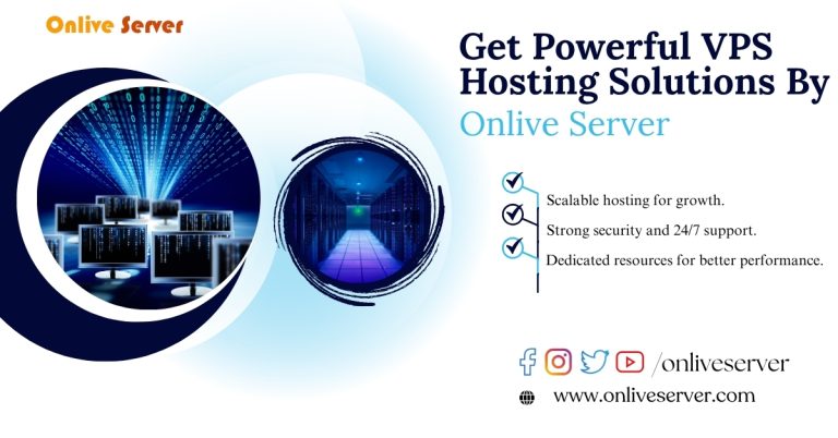 Get Powerful VPS Hosting Solutions by Onlive Server